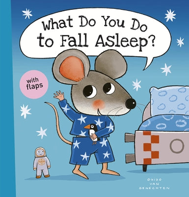 What Do You Do to Fall Asleep? by Van Genechten, Guido