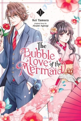 The Bubble Love of the Mermaid, Vol. 1 (Manga) by Agitogi, Akumi