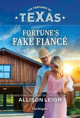 Fortune's Fake Fiancé by Leigh, Allison