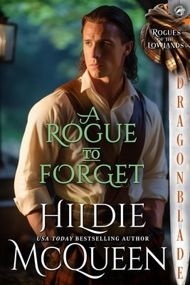 A Rogue to Forget by McQueen, Hildie