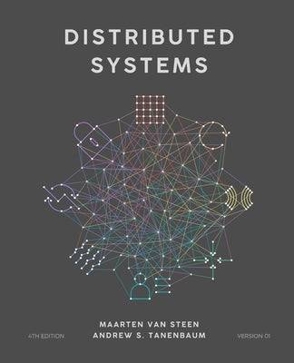 Distributed Systems by Tanenbaum, Andrew S.