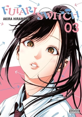 Futari Switch, Vol. 3 by Hiramoto, Akira