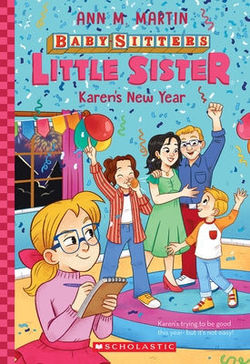 Karen's New Year (Baby-Sitters Little Sister #14) by Martin, Ann M.