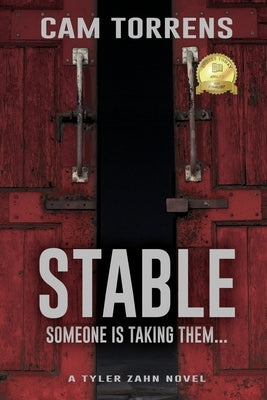 Stable: Someone is Taking Them... by Torrens, Cam