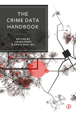 The Crime Data Handbook by Brunton-Smith, Ian