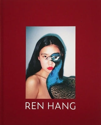 Ren Hang: For My Mother by Hang, Ren