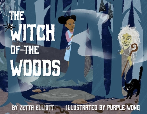 The Witch of the Woods by Elliott, Zetta