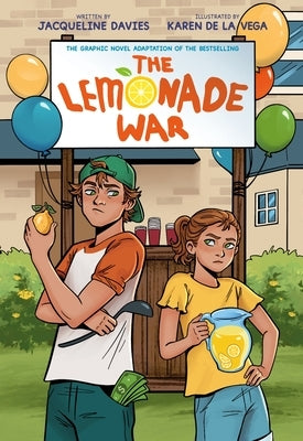 The Lemonade War Graphic Novel by Davies, Jacqueline