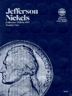 Official Whitman(r) Coin Folder - Jefferson Nickels Collection #1: 1938-1961: Jefferson, 1938-1961 by Whitman Publishing