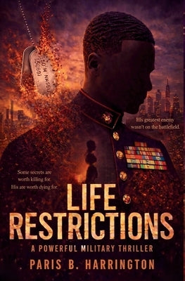 Life Restrictions by Harrington, Paris