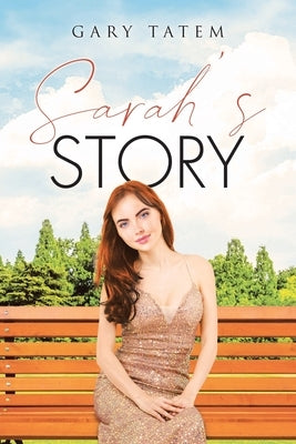 Sarah's Story by Tatem, Gary