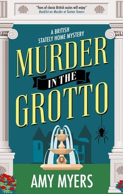 Murder in the Grotto by Myers, Amy