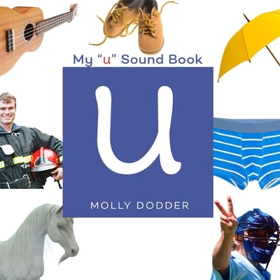 My U Sound Book by Dodder, Molly