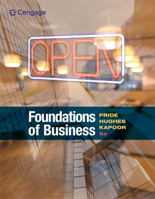 Bundle: Foundations of Business, 6th + Mindtap Introduction to Business with Live Plan, 1 Term (6 Months) Printed Access Card by Pride, William M.