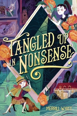 Tangled Up in Nonsense by Wyatt, Merrill