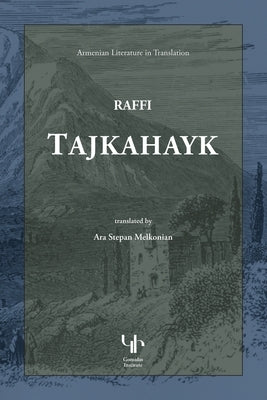 Tajkahayk by Hagobian, Hagob Melik
