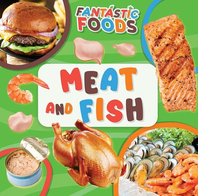 Meat and Fish by Andrews, E. C.