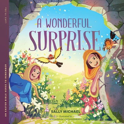 A Wonderful Surprise: An Easter Bible Verse to Remember by Michael, Sally