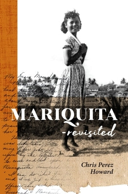 Mariquita--Revisited by Howard, Chris Perez