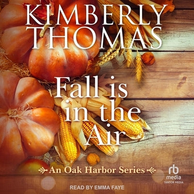 Fall Is in the Air by Thomas, Kimberly