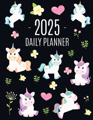 Unicorn Daily Planner 2025: Cute 2025 Year Organizer: January-December (12 Months) Large Funny Magical Fairy Tale Horse Agenda by Press, Happy Oak Tree