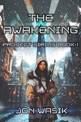 The Awakening by Wasik, Jon