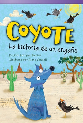 Coyote: La Historia de Un Engaño by Besson, Sam