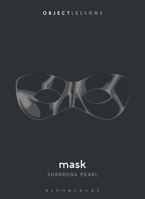 Mask by Pearl, Sharrona
