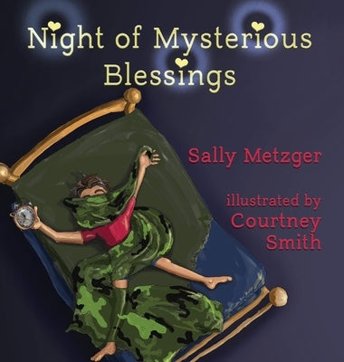 Night of Mysterious Blessings by Metzger, Sally