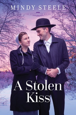 A Stolen Kiss: Volume 7 by Steele, Mindy