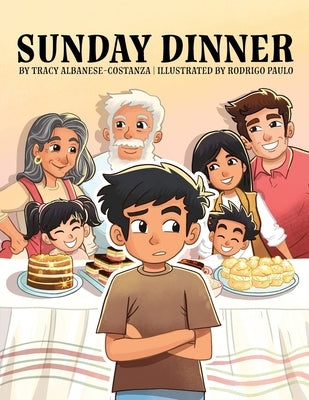 Sunday Dinner by Albanese-Costanza, Tracy
