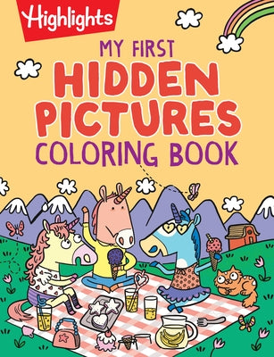 My First Hidden Pictures Coloring Book by Highlights