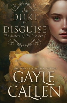The Duke in Disguise by Callen, Gayle