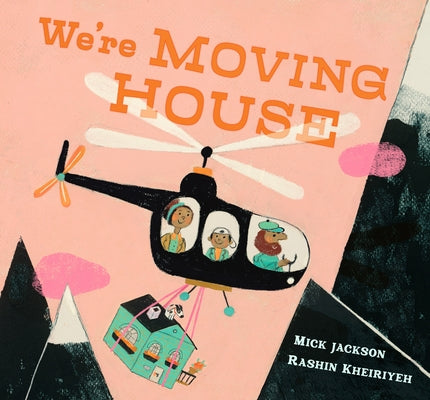 We're Moving House by Jackson, Mick