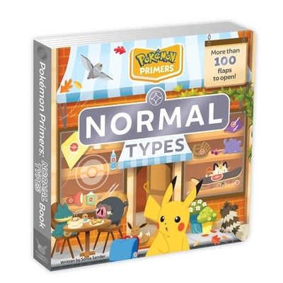 Pokémon Primers: Normal Types Book by Sander, Sonia