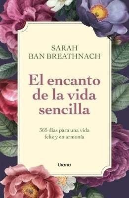 El Encanto de la Vida Sencilla by Ban Breathnach, Sarah