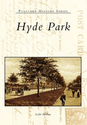 Hyde Park by Hudson, Leslie