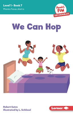 We Can Hop: Book 7 by Sutro, Robert