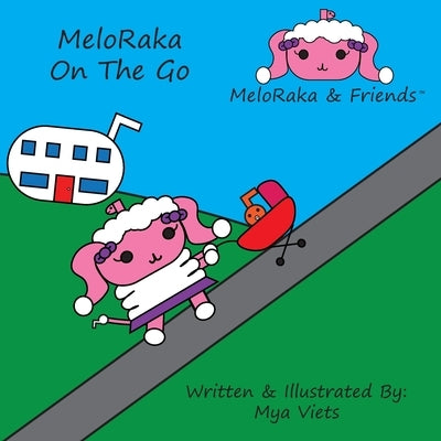 MeloRaka On The Go by Viets, Mya