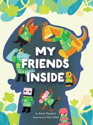 My Friends Inside by Purpero, Anna