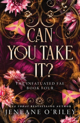 Can You Take It? (Standard Edition) by O'Riley, Jeneane