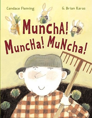 Muncha! Muncha! Muncha! by Karas, G. Brian