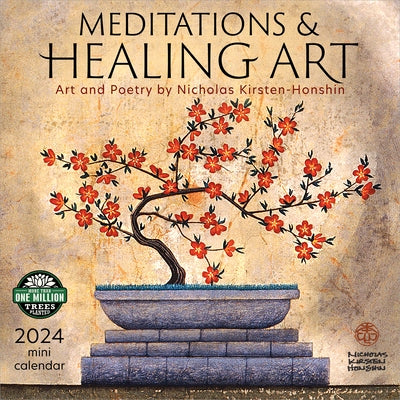 Meditations & Healing Art 2024 Mini Wall Calendar: Art and Poetry by Nicholas Kirsten-Honshin by Amber Lotus Publishing