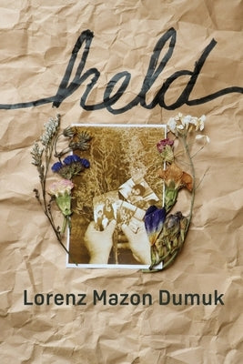 Held by Mazon Dumuk, Lorenz