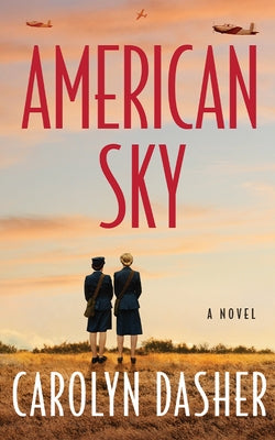 American Sky by Dasher, Carolyn