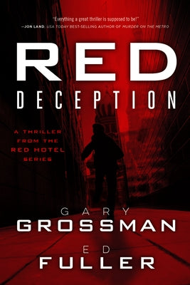 Red Deception: Volume 2 by Grossman, Gary