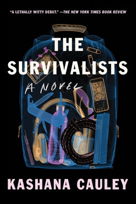 The Survivalists by Cauley, Kashana