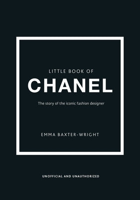 Little Book of Chanel by Baxter-Wright, Emma