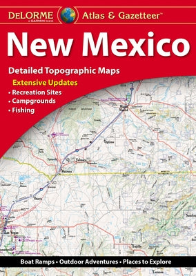 Delorme Atlas & Gazetteer New Mexico 9e by Delorme