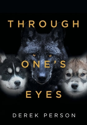 Through One's Eyes by Person, Derek